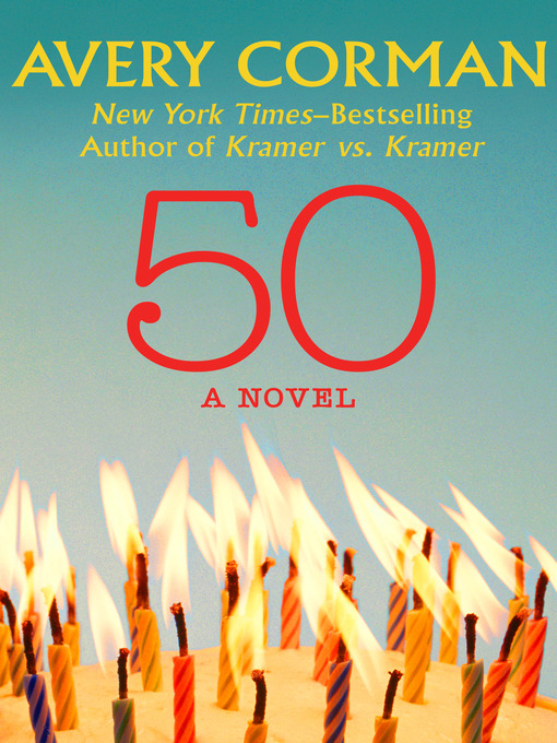 Title details for 50 by Avery Corman - Available